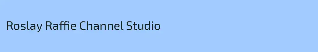 Roslay Raffie Channel Studio